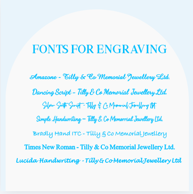 Fonts available for engraving at Tilly & Co Memorial Jewellery